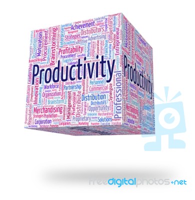 Productivity Word Indicates Effective Performance And Effectivit… Stock Image