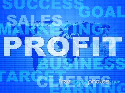 Profit Words Indicates Investment Earnings And Corporate Stock Image