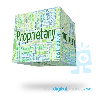 Proprietary Word Indicates Wordcloud Words And Possession Stock Image