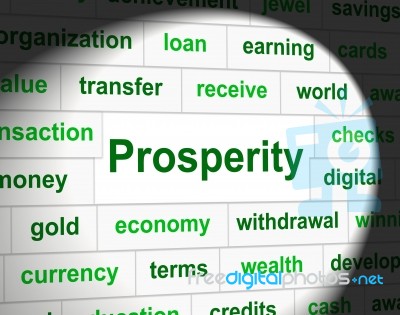 Prosper Prosperity Means Investment Money And Wealthy Stock Image