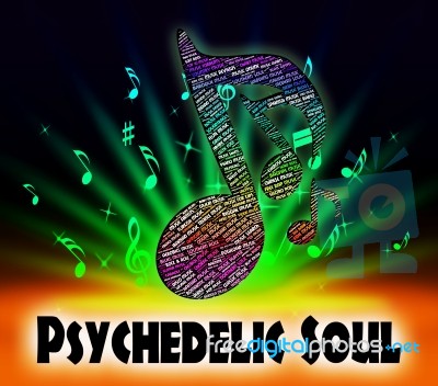 Psychedelic Soul Means Rhythm And Blues And Atlantic Stock Image