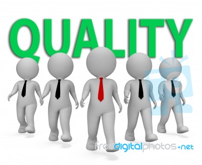 Quality Businessmen Indicates Perfect Quality 3d Rendering Stock Image
