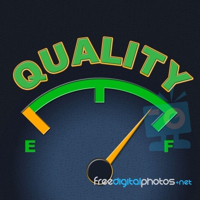 Quality Gauge Indicates Perfect Indicator And Satisfaction Stock Image