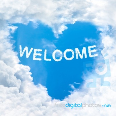 Quote Welcome Word On Heart Blue Sky Stock Photo