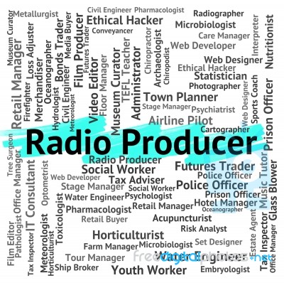 Radio Producer Means Occupations Hire And Radios Stock Image