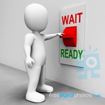 Ready Wait Switch Means Prepared And Waiting Stock Image Ready Wait Switch Means Prepared And Waiting Stock Image