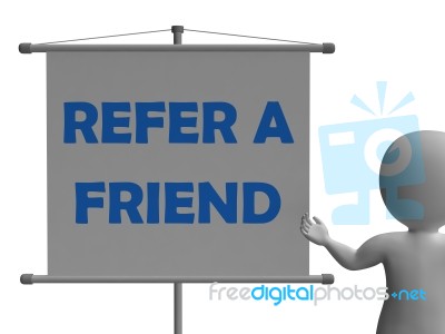 Refer A Friend Board Means Friendly Referral Stock Image
