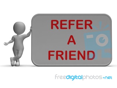 Refer A Friend Sign Shows Suggesting Website Stock Image