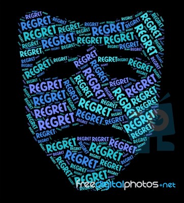 Regret Word Shows Sorry Regrets And Wordclouds Stock Image