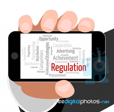 Regulation Word Indicates Rules Regulations And Text Stock Image