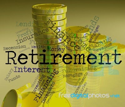 Retirement Word Shows Finish Work And Pensioner Stock Image