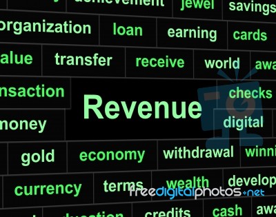 Revenue Earnings Means Revenues Earns And Wage Stock Image