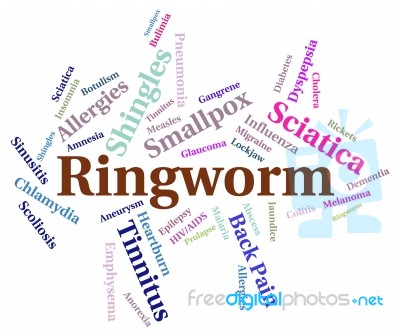 Ringworm Word Indicates Ill Health And Ailment Stock Image
