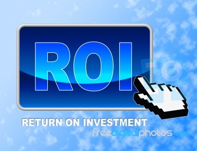 Roi Button Shows Rate Of Return And Pointer Stock Image