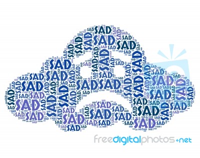 Sad Word Means Broken Hearted And Depressed Stock Image Sad Word Means Broken Hearted And Depressed Stock Image