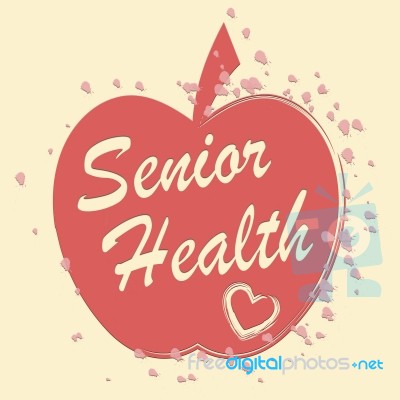 Senior Health Indicates Elderly Wellness And Care Stock Image
