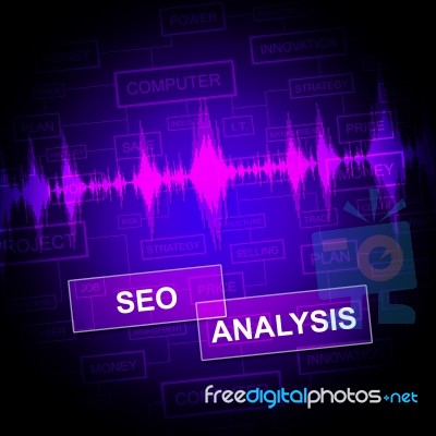 Seo Analysis Represents Search Engines And Analyze Stock Image