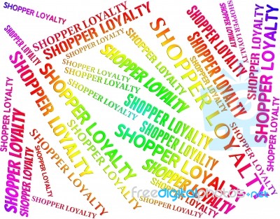 Shopper Loyalty Shows Clients Clientele And Support Stock Image