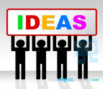Sign Ideas Represents Invention Placard And Thoughts Stock Image