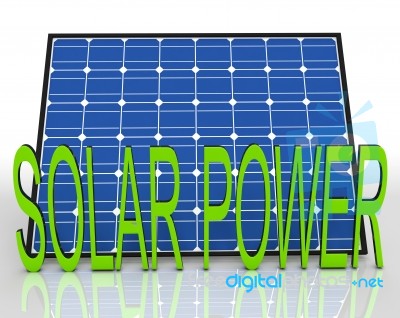 Solar Panel And Power Word Shows Energies Source Stock Image