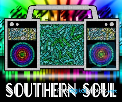 Southern Soul Means American Gospel Music And Blues Stock Image