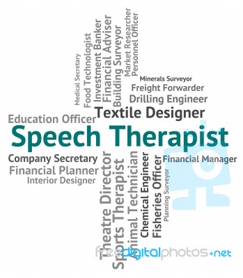 Speech Therapist Represents Therapists Verbal And Occupations Stock Image