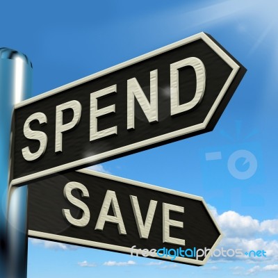 Spend Or Save Signpost Stock Image