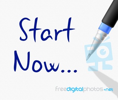 Start Now Shows Do It And Active Stock Image