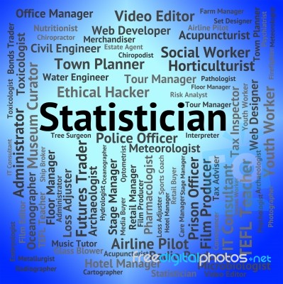 Statistician Job Indicates Analyst Stats And Hiring Stock Image