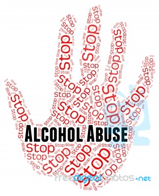 Stop Alcohol Abuse Shows Treat Badly And Abused Stock Image