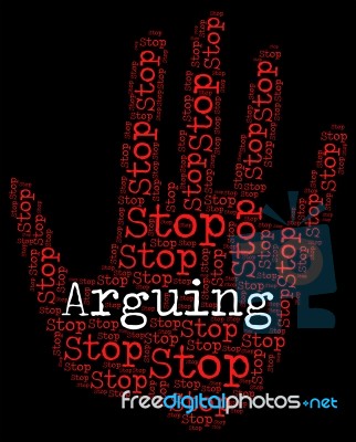 Stop Arguing Indicates Be At Odds And Argue Stock Image