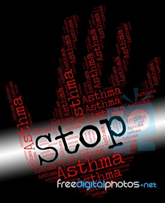 Stop Asthma Shows Warning Disorder And No Stock Image