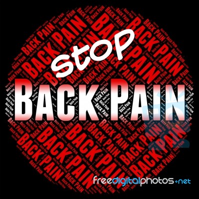 Stop Back Pain Indicates Warning Sign And Agony Stock Image