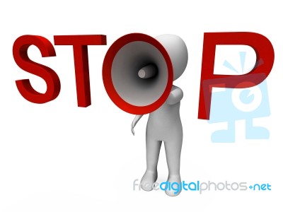 Stop Hailer Shows Halt Warning Refuse And Warn Stock Image