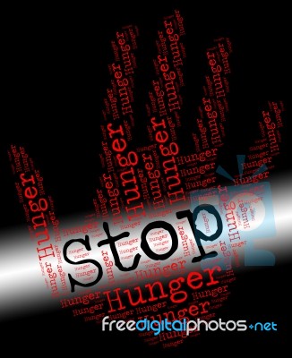 Stop Hunger Represents Lack Of Food And Control Stock Image