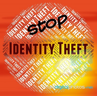 Stop Identity Theft Means Stopping No And Restriction Stock Image