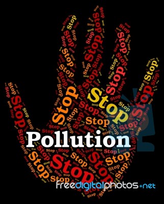 Stop Pollution Represents Air Polution And Caution Stock Image