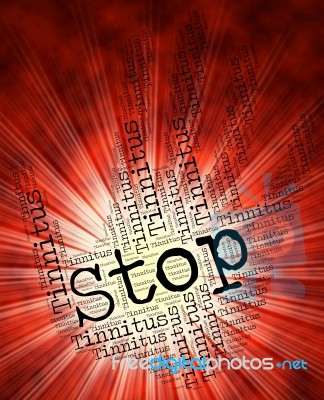 Stop Tinnitus Indicates Warning Sign And Clicking Stock Image