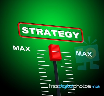 Strategy Max Means Upper Limit And Extreme Stock Image