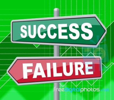 Success Failure Represents Disaster Victory And Board Stock Image