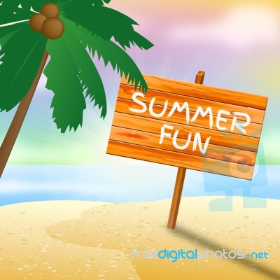 Summer Fun Represents Go On Leave And Coasts Stock Image