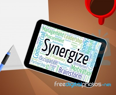 Synergize Word Indicates Work Together And Collaboration Stock Image