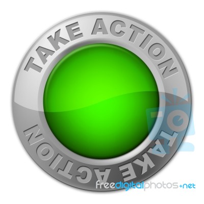 Take Action Button Shows Active Knob And Activism Stock Image