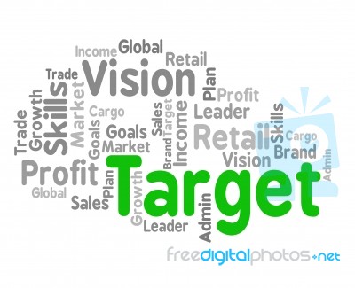 Target Word Shows Desired Result And Aims Stock Image