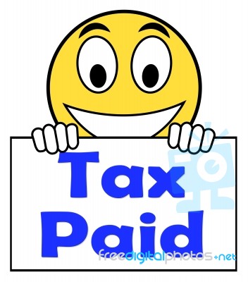 Tax Paid On Sign Shows Duty Or Excise Payment Stock Image