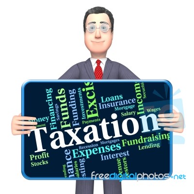 Taxation Word Indicates Levy Taxes And Irs Stock Image