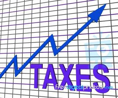 Taxes Chart Graph Shows Increasing Tax Or Taxation Stock Image