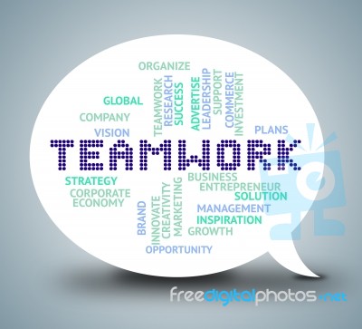 Teamwork Bubble Shows Working Together And Unity Stock Image