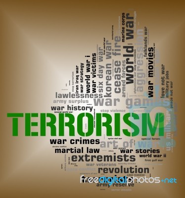 Terrorism Word Means Freedom Fighter And Agitation Stock Image