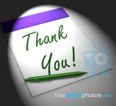 Thank You! Notebook Displays Acknowledgment Or Gratefulness Stock Image